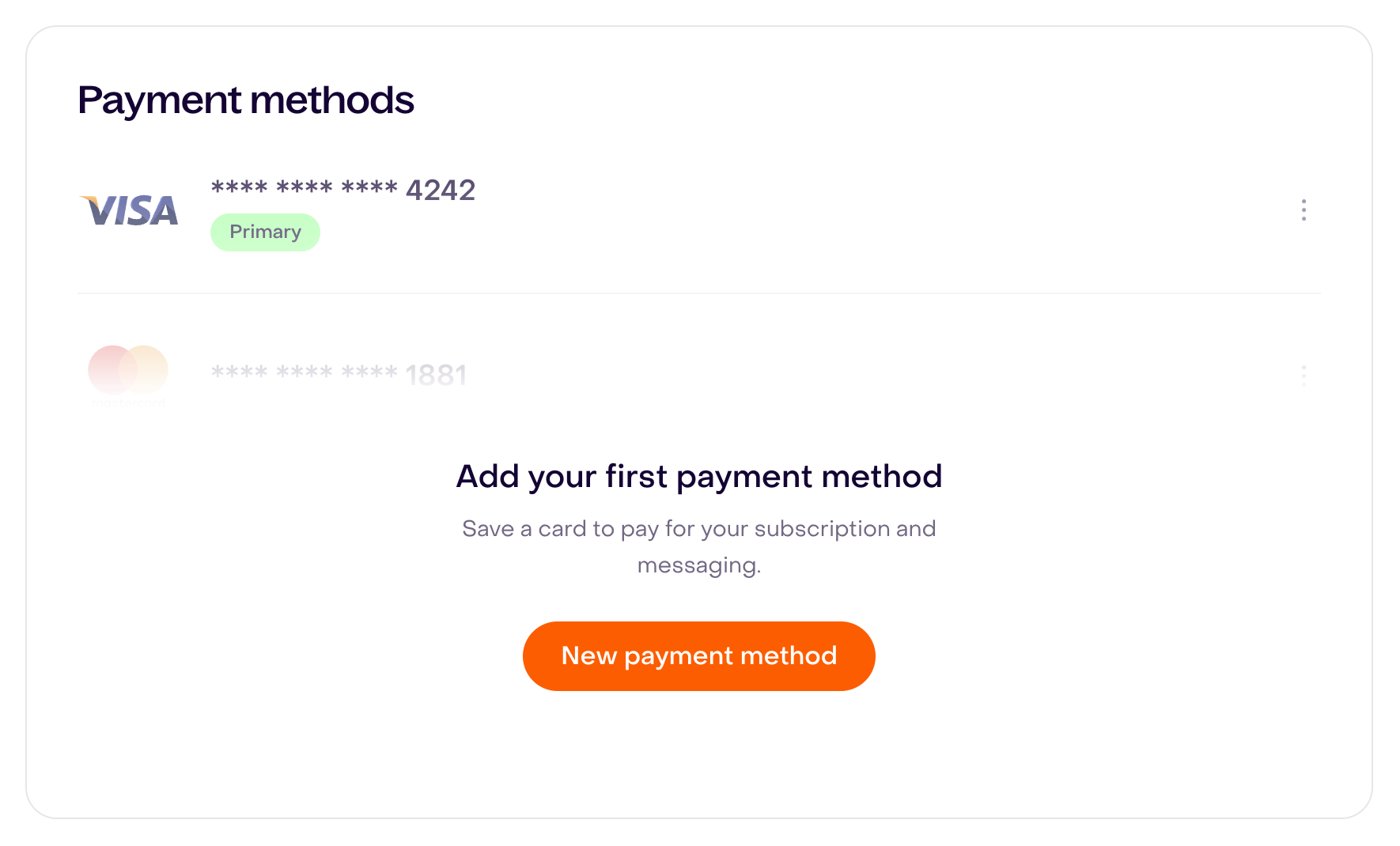 Fictional empty Payment methods state with New payment method; faded cards are a preview, not saved methods.