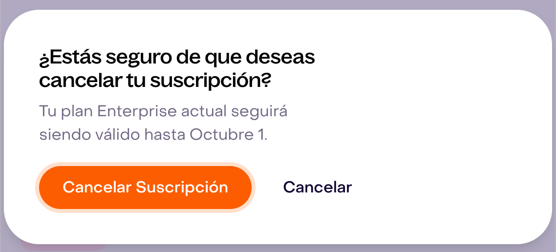 Confirmación ficticia de cancelación con fecha de vigencia del plan y botones Cancelar Suscripción y Cancelar.